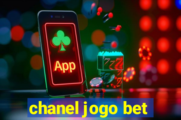 chanel jogo bet